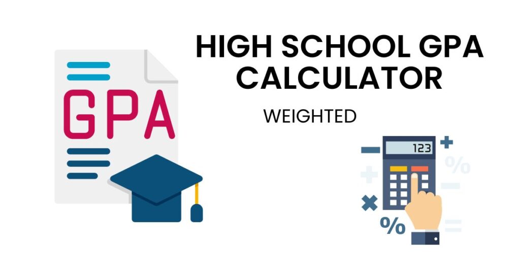 High School GPA Calculator (Weighted) - Scholarly Calcs